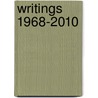 Writings 1968-2010 door Marcus Greil