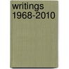 Writings 1968-2010 by Marcus Greil