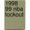 1998 99 Nba Lockout door Ronald Cohn