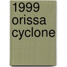 1999 Orissa Cyclone door Ronald Cohn