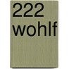 222 Wohlf by Thomas Drexel