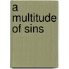 A Multitude of Sins door Margaret Pemberton