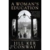 A Woman's Education door Jill Ker Conway