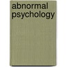 Abnormal Psychology door Frederic P. Miller