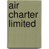 Air Charter Limited door Ronald Cohn