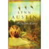 All She Ever Wanted door Lynn Austin