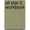 All Star 2 Workbook door Lee Linda