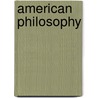 American Philosophy door Frederic P. Miller