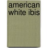 American White Ibis door Ronald Cohn