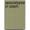 Apocalypse in Islam by Jean-Pierre Filiu
