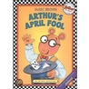 Arthur's April Fool by Lehrer