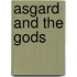 Asgard And The Gods
