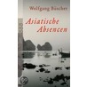 Asiatische Absencen door Wolfgang Buscher