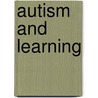 Autism and Learning door Stuart Powell