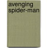 Avenging Spider-Man door Rob Williams