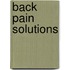 Back Pain Solutions
