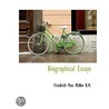 Biographical Essays by Friedrich Max Muller