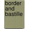 Border and Bastille door S. Lawrence