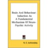 Brain and Behaviour by N.E. Ischlondsky