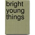 Bright Young Things
