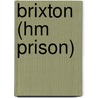 Brixton (hm Prison) by Ronald Cohn