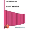 Burning of Falmouth door Ronald Cohn