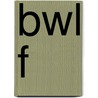 Bwl F by Philip Junge