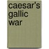 Caesar's Gallic War