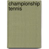 Championship Tennis door Jon Levey