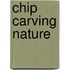 Chip Carving Nature