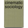 Cinematic Sociology door Jean-Anne Sutherland