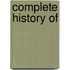 Complete History Of