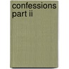 Confessions Part Ii door Ronald Cohn