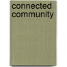 Connected Community by Ken Hemphill
