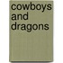 Cowboys And Dragons