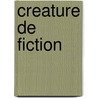 Creature de Fiction door Source Wikipedia