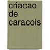 Criacao de Caracois by Food and Agriculture Organization of the