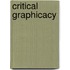 Critical Graphicacy