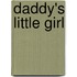Daddy's Little Girl