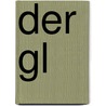 Der gl by Thomas Thiemeyer