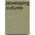 Developing Cultures