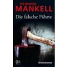 Die falsche F by Henning Mankell