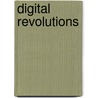 Digital Revolutions by Symon Hill