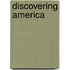 Discovering America