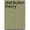 Distribution Theory by Wilhelm W. Kecs