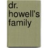 Dr. Howell's Family