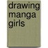 Drawing Manga Girls