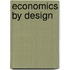 Economics By Design