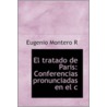 El Tratado De Paris door Eugenio Montero R