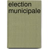 Election Municipale door Source Wikipedia